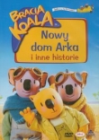 Bracia Koala - Nowy dom Arka i inne historie