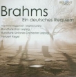 Brahms: Ein deutsches Requiem