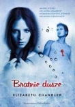Bratnie dusze. Pocałunek anioła. Tom 3