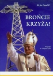 Brońcie krzyża