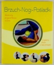 Brzuch, nogi, pośladki. Książka fitness + DVD