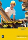 BUDOWNICTWO OGÓLNE Podręcznik do nauki zawodu technik budownictwa