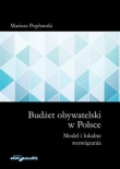 Budżet obywatelski w Polsce. Model i lokalne rozwiązania