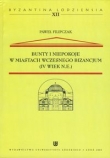 Bunty i niepokoje w miastach wczesnego Bizancjum (IV wiek n.e.) t.12
