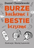 Burze kuchenne i bestie bezsenne