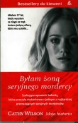 Byłam żoną seryjnego mordercy