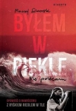 Byłem w piekle Opowieść o nawróceniu z Ryśkiem Riedlem w tle