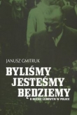 Byliśmy, jesteśmy, będziemy