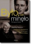 BYŁO WIĘC MINĘŁO BR. PWN 9788377059562