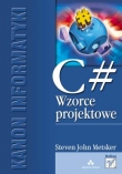 C#. Wzorce projektowe
