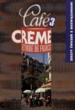 CAFE CREME 3 ĆW. PWN 83-7195-225-2