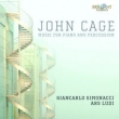 Cage: Music For Piano & Percussion