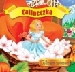 Calineczka. Klasyka światowa