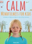 Calm Mindfulness For Kids