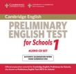 Cambridge Preliminary English Test for Schools 1 Audio 2CD