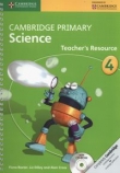 Cambridge Primary Science Teacher?s Resource 4 + CD
