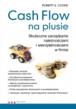 Cash Flow na plusie. Skuteczne zarządzanie należnościami i wierzytelnościami w firmie