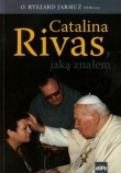 Catalina Rivas jaką znałem