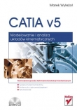 CATIA v5. Modelowanie i analiza układów kinematycznych