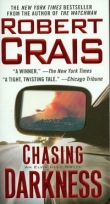 Chasing darkness