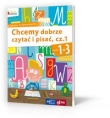Chcemy dobrze czytać i pisać Część 1