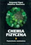 Chemia fizyczna t.2