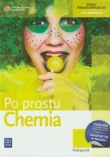 Po prostu Chemia. Klasa 1-3, liceum, zakres podstawowy. Podręcznik