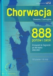 Chorwacja, Słowenia, Czarnogóra 888 portów i zatok 2016/2017 Przewodnik żeglarski po Adriatyku