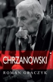 Chrzanowski. Autorytety