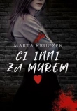 Ci inni za murem