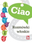 Ciao. Rozmówki włoskie