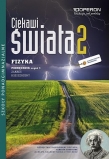 Ciekawi świata 2. Szkoły ponadgimn. część 1. Fizyka. Podręcznik. Zakres rozszerzony