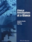 Clinical Investigations at a Glance