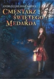 Cmentarz Świetego Medarda