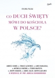 Co Duch Święty mówi do Kościoła w Polsce ?