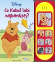 Co Kubuś lubi najbardziej Książeczka dżwiękowa
