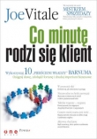 Co minutę rodzi się klient. Wykorzystaj 10 "pierścieni władzy" Barnuma - osiągnij sławę, fortunę i zbuduj imperium biznesowe
