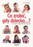 CO ZROBIĆ GDY DZIECKO ? OP ŚWIAT KSIĄŻKI 9788379436927
