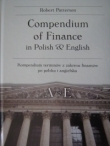 Compendium of Finance in Polish & English. A & E. Kompendium terminów z zakresu finansów po polsku i angielsku