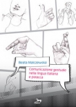 Comunicazione gestuale nella lingua italiana e polacca