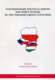 Contemporary Political Parties and Party Systems in the Visegrad Group Countries