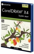 CorelDRAW X4. Szybki start