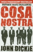Cosa Nostra Historia mafii sycylijskiej