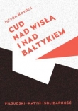 Cud nad Wisła i nad Bałtykiem