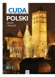 CUDA POLSKI - ZAMKI I PAŁACE DRAGON  9788378872498