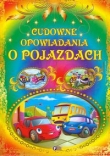 Cudowne opowiadania o pojazdach