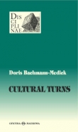 Cultural Turns. Nowe kierunki w naukach o kulturze