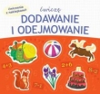 Ćwiczę dodawanie i odejmowanie. Ćwiczenia z naklejkami