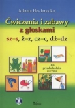 Ćwiczenia i zabawy z głoskami sz-s, ż-z, cz-c, dż-dz + CD