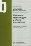Ćwiczenia laboratoryjne z chemii budowlanej